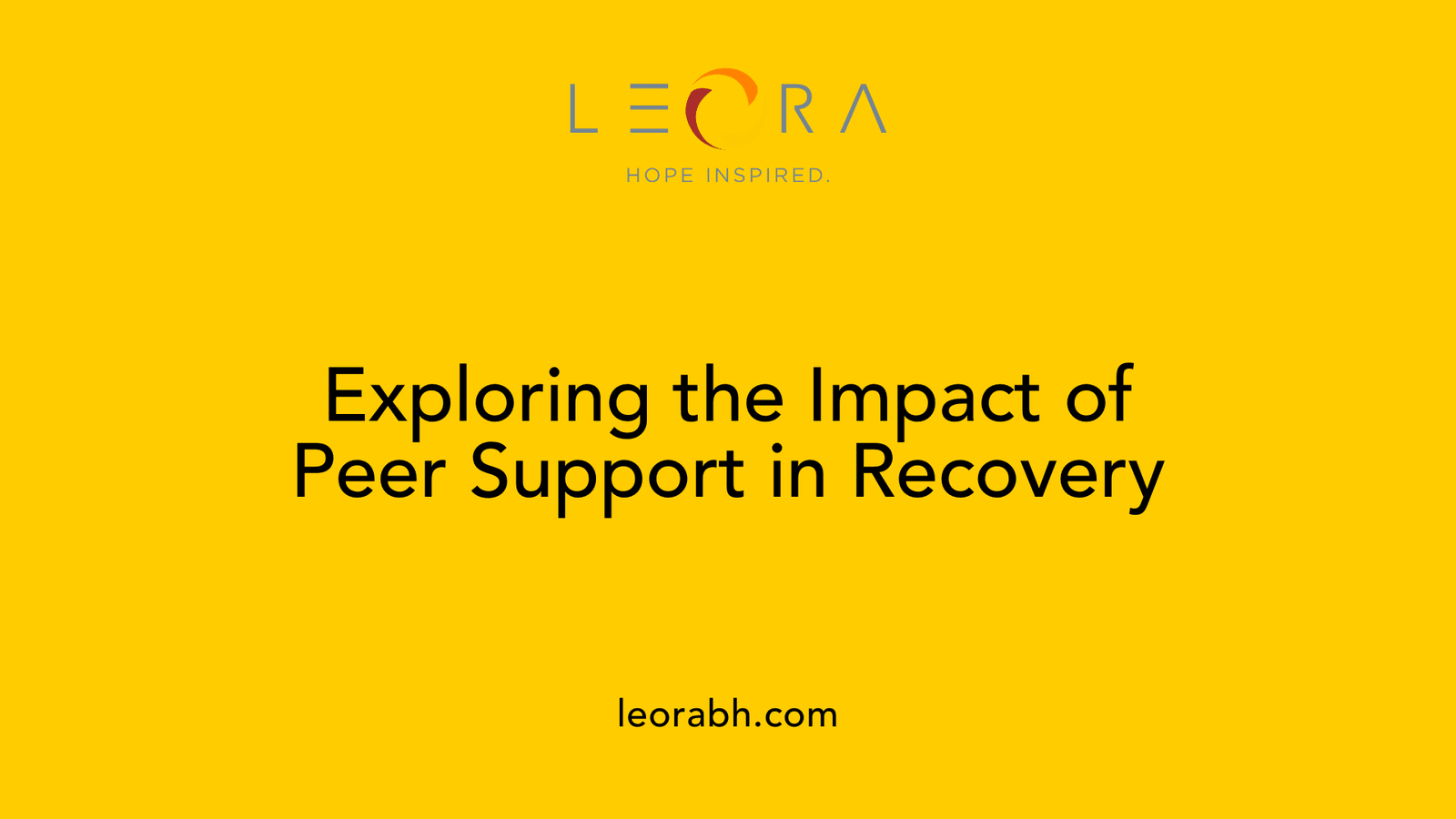 Exploring the Impact of Peer Support in Recovery