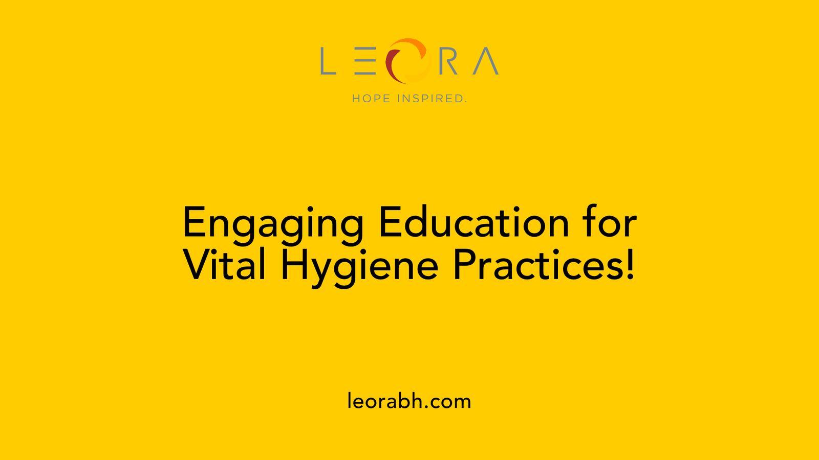 Engaging Education for Vital Hygiene Practices!