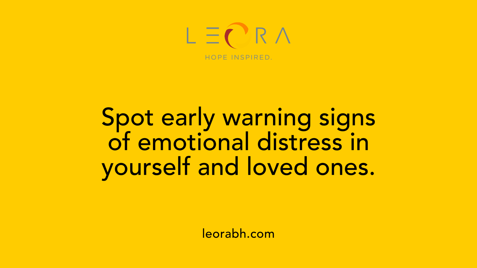 Spot early warning signs of emotional distress in yourself and loved ones.