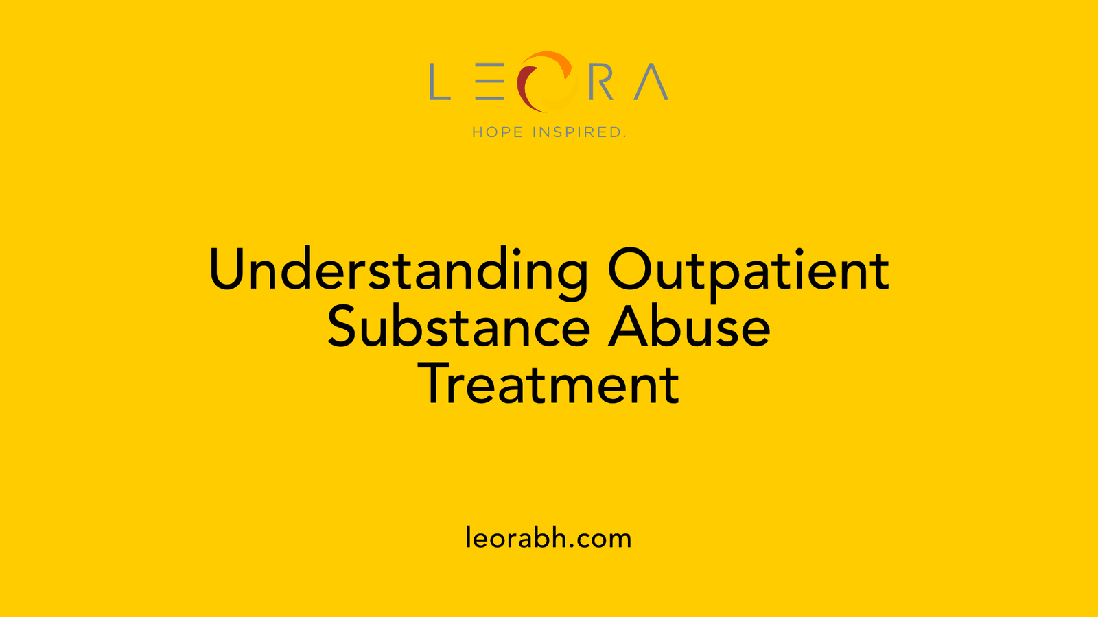 Understanding Outpatient Substance Abuse Treatment