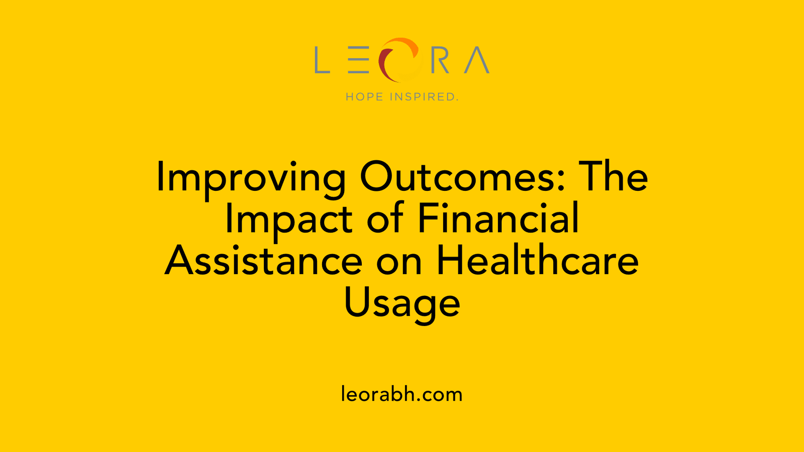 Improving Outcomes: The Impact of Financial Assistance on Healthcare Usage