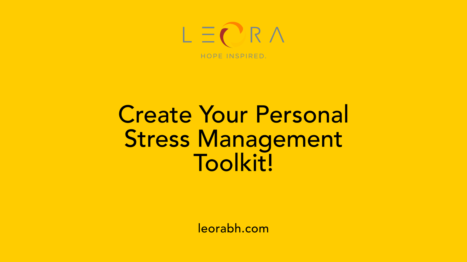 Create Your Personal Stress Management Toolkit!