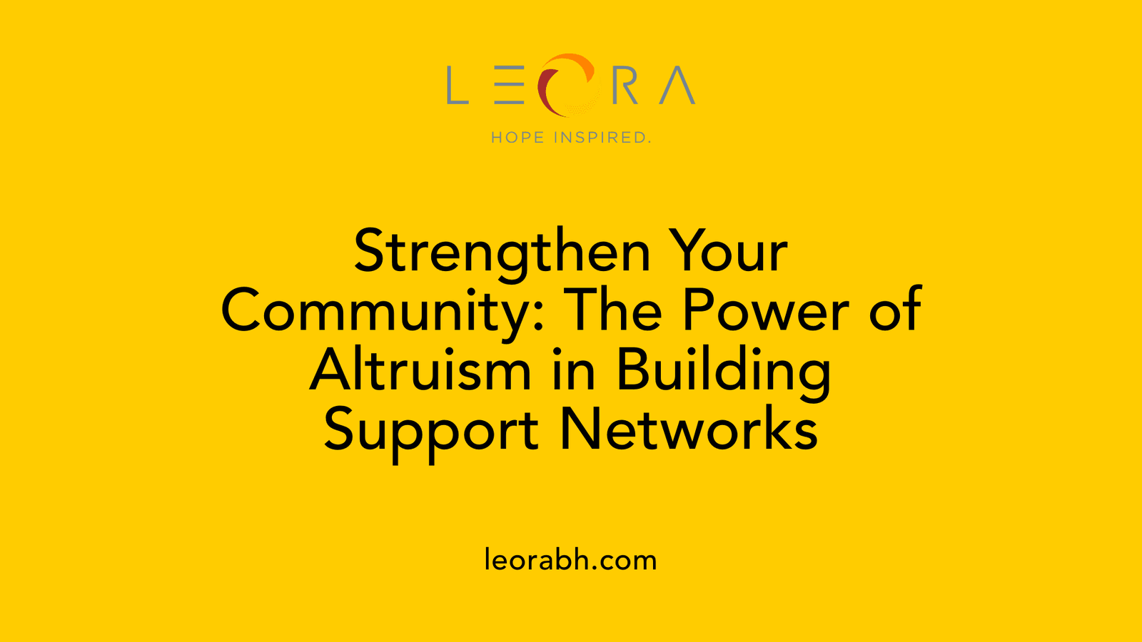 Strengthen Your Community: The Power of Altruism in Building Support Networks