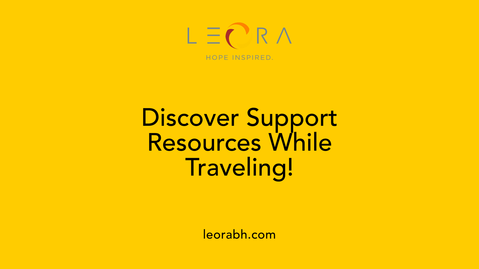 Discover Support Resources While Traveling!