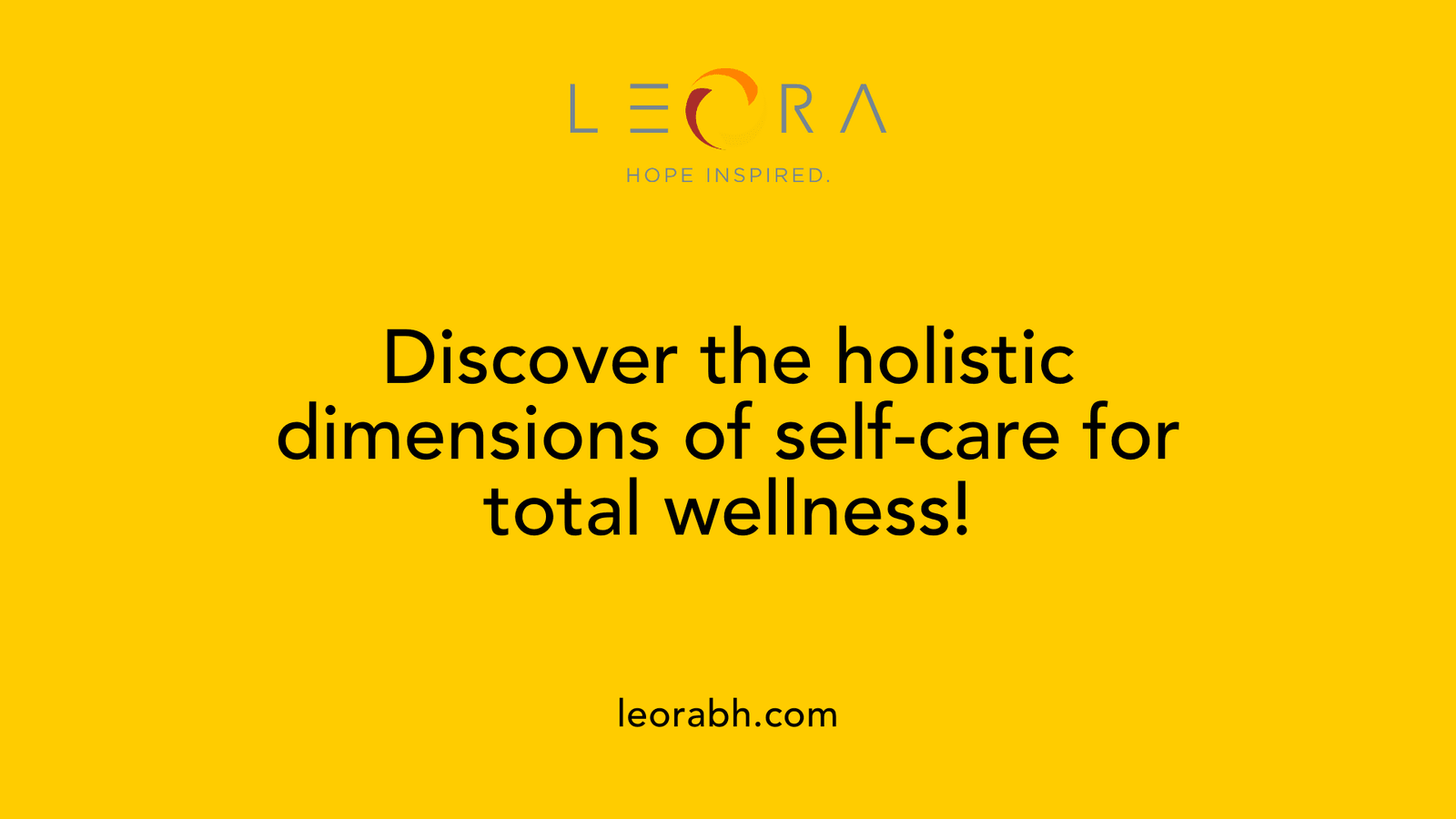 Discover the holistic dimensions of self-care for total wellness!
