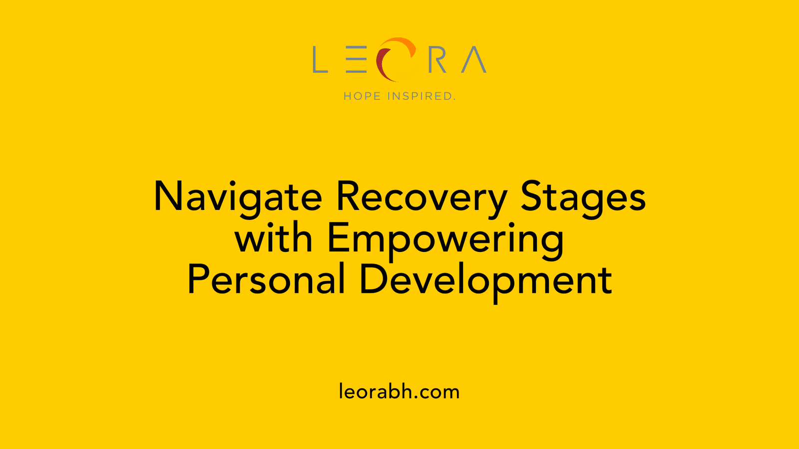 Navigate Recovery Stages with Empowering Personal Development