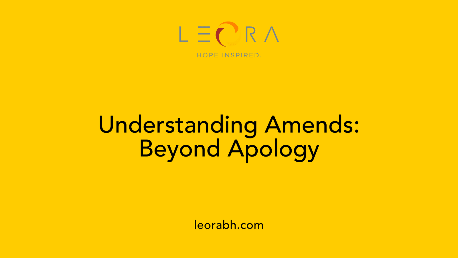 Understanding Amends: Beyond Apology