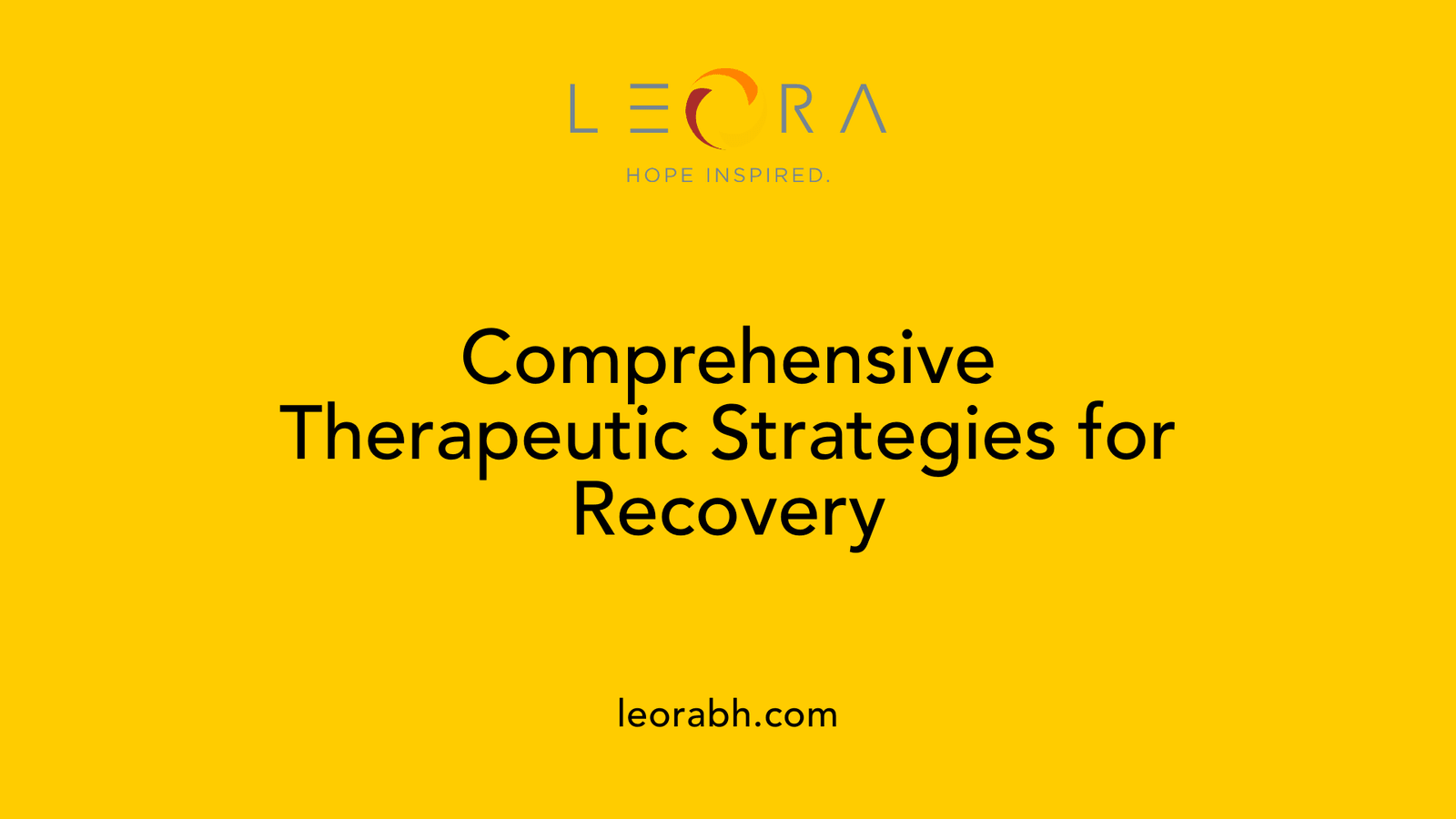 Comprehensive Therapeutic Strategies for Recovery