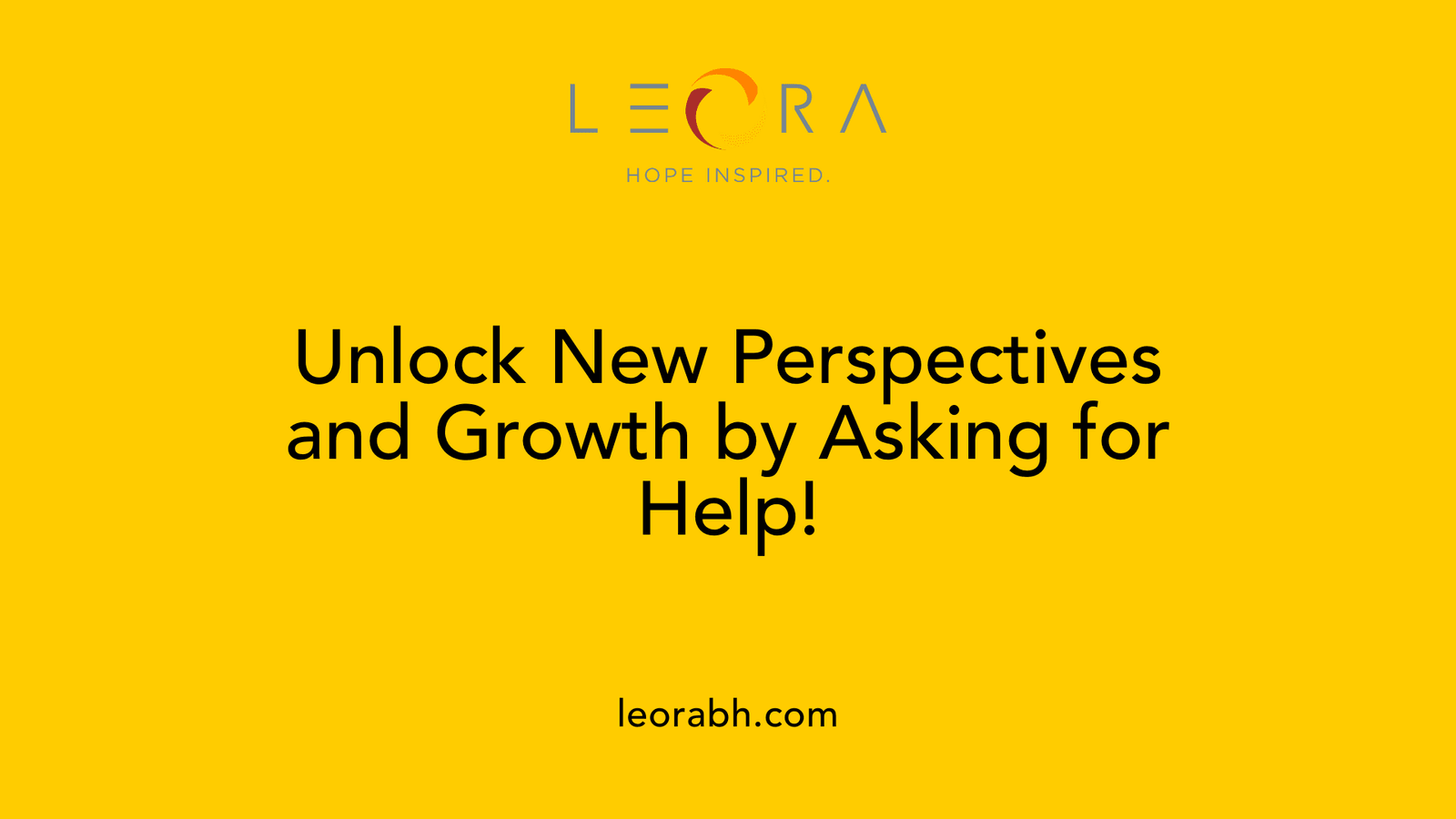 Unlock New Perspectives and Growth by Asking for Help!