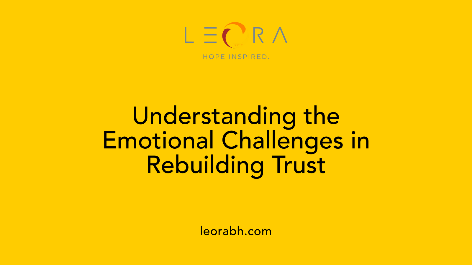 Understanding the Emotional Challenges in Rebuilding Trust