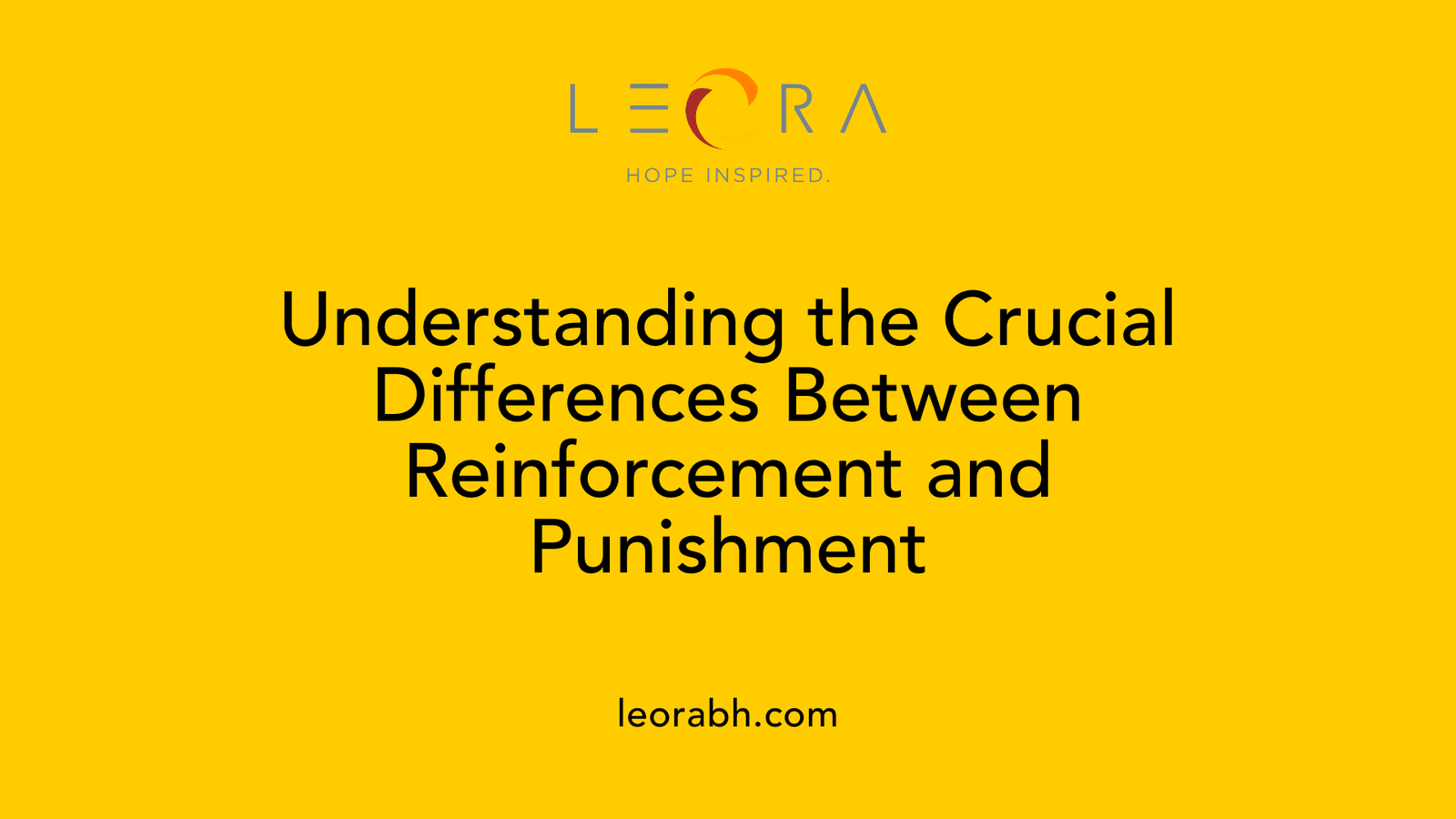 Understanding the Crucial Differences Between Reinforcement and Punishment