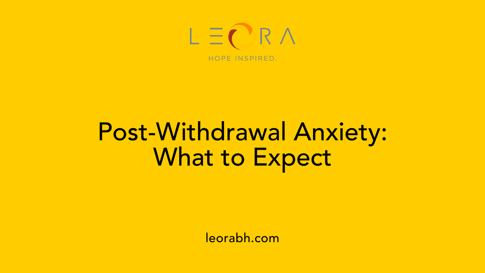 Post-Withdrawal Anxiety: What to Expect