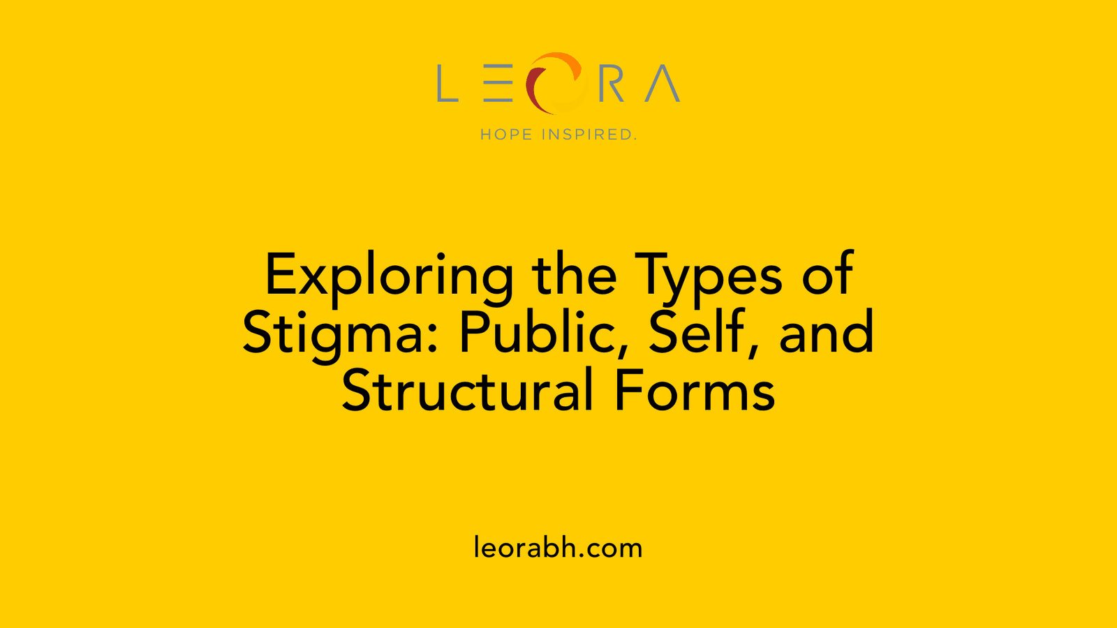 Exploring the Types of Stigma: Public, Self, and Structural Forms