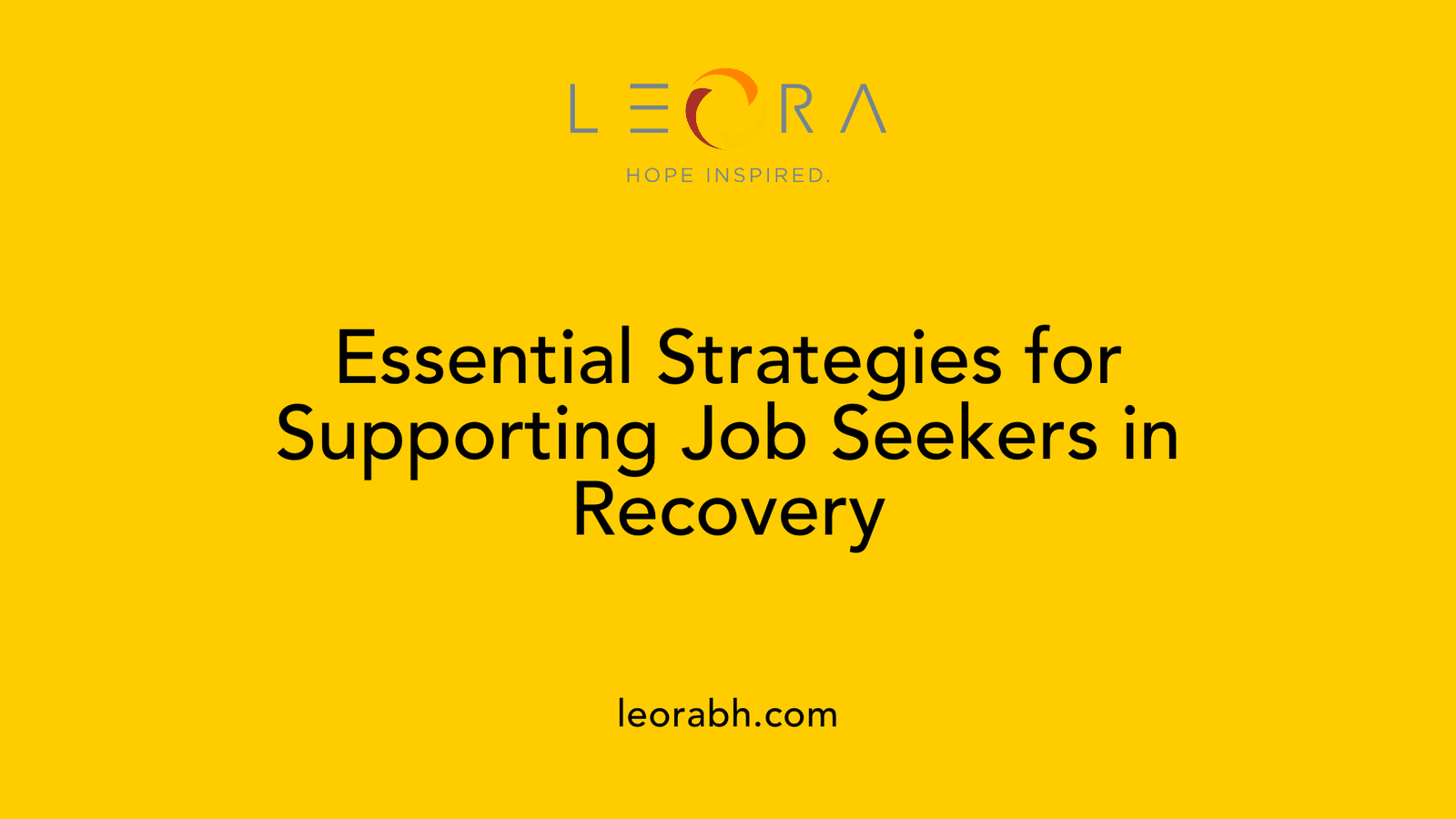 Essential Strategies for Supporting Job Seekers in Recovery