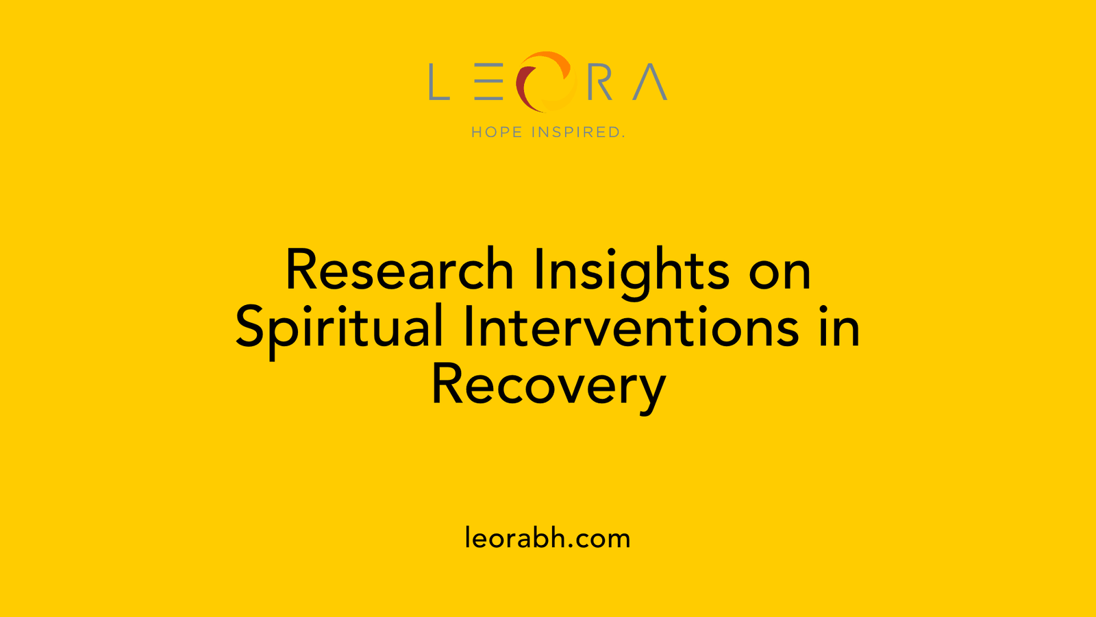 Research Insights on Spiritual Interventions in Recovery