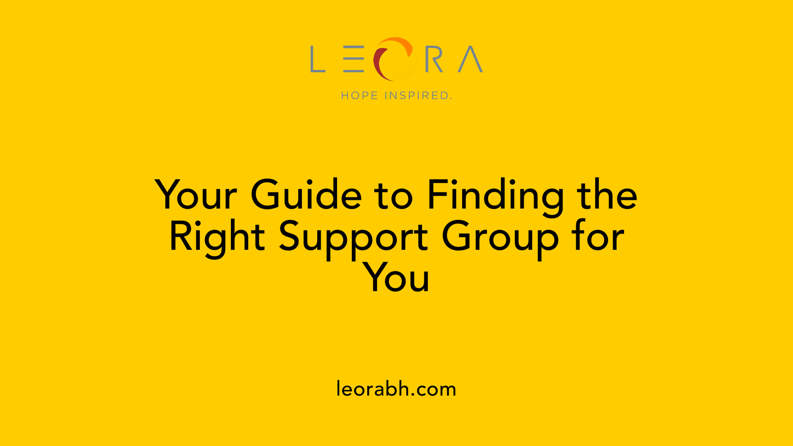 Your Guide to Finding the Right Support Group for You