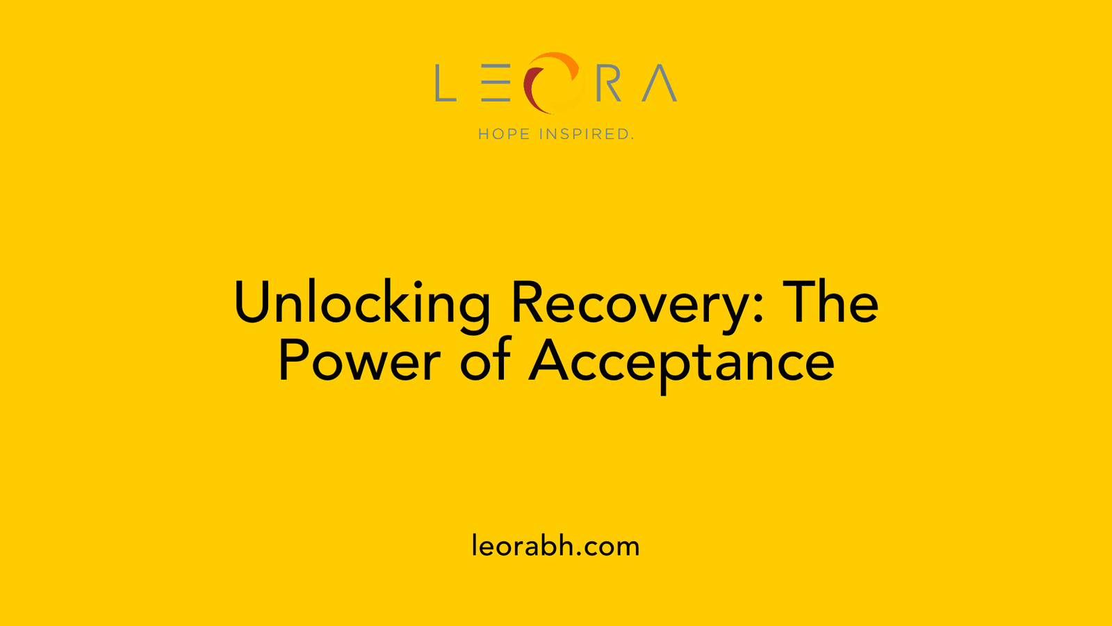 Unlocking Recovery: The Power of Acceptance