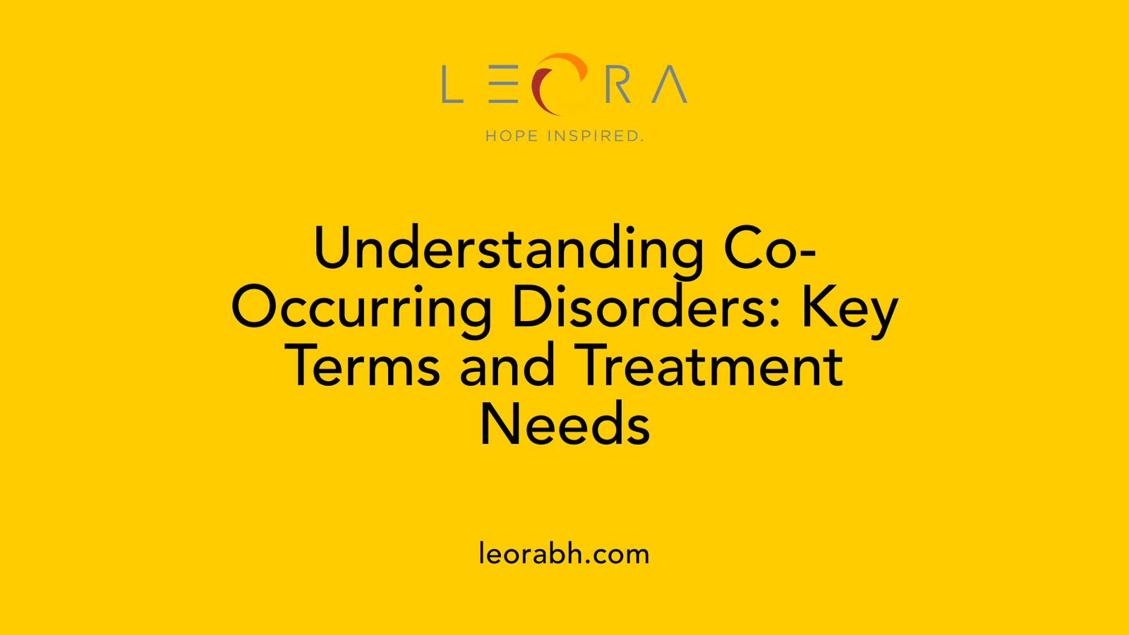 Understanding Co-Occurring Disorders: Key Terms and Treatment Needs