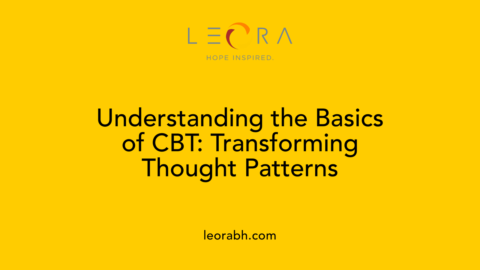 Understanding the Basics of CBT: Transforming Thought Patterns