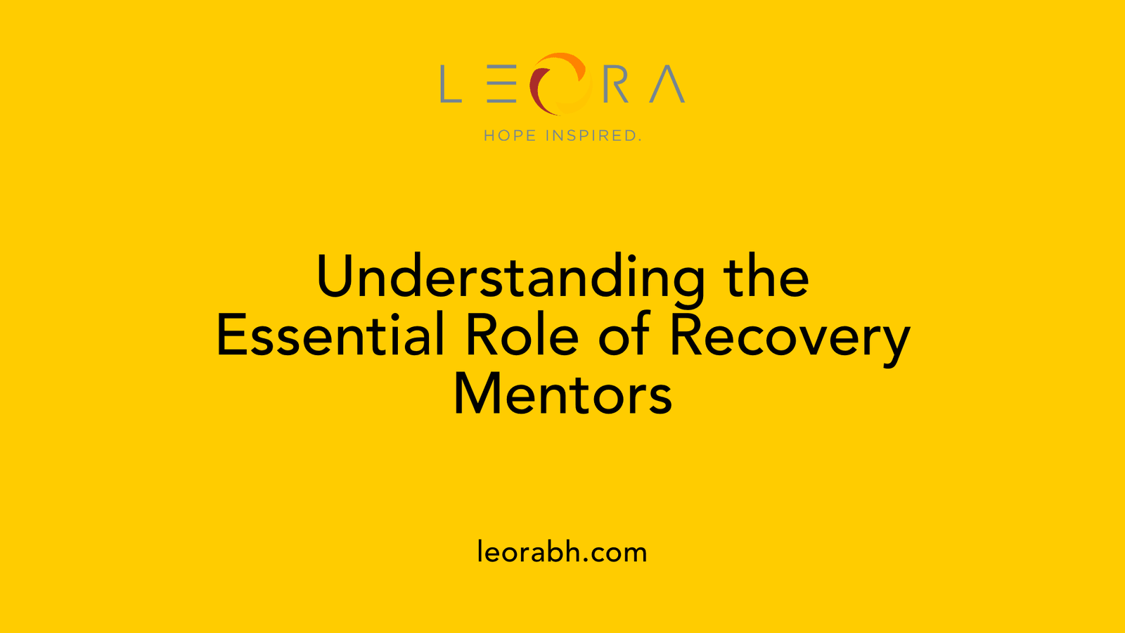 Understanding the Essential Role of Recovery Mentors