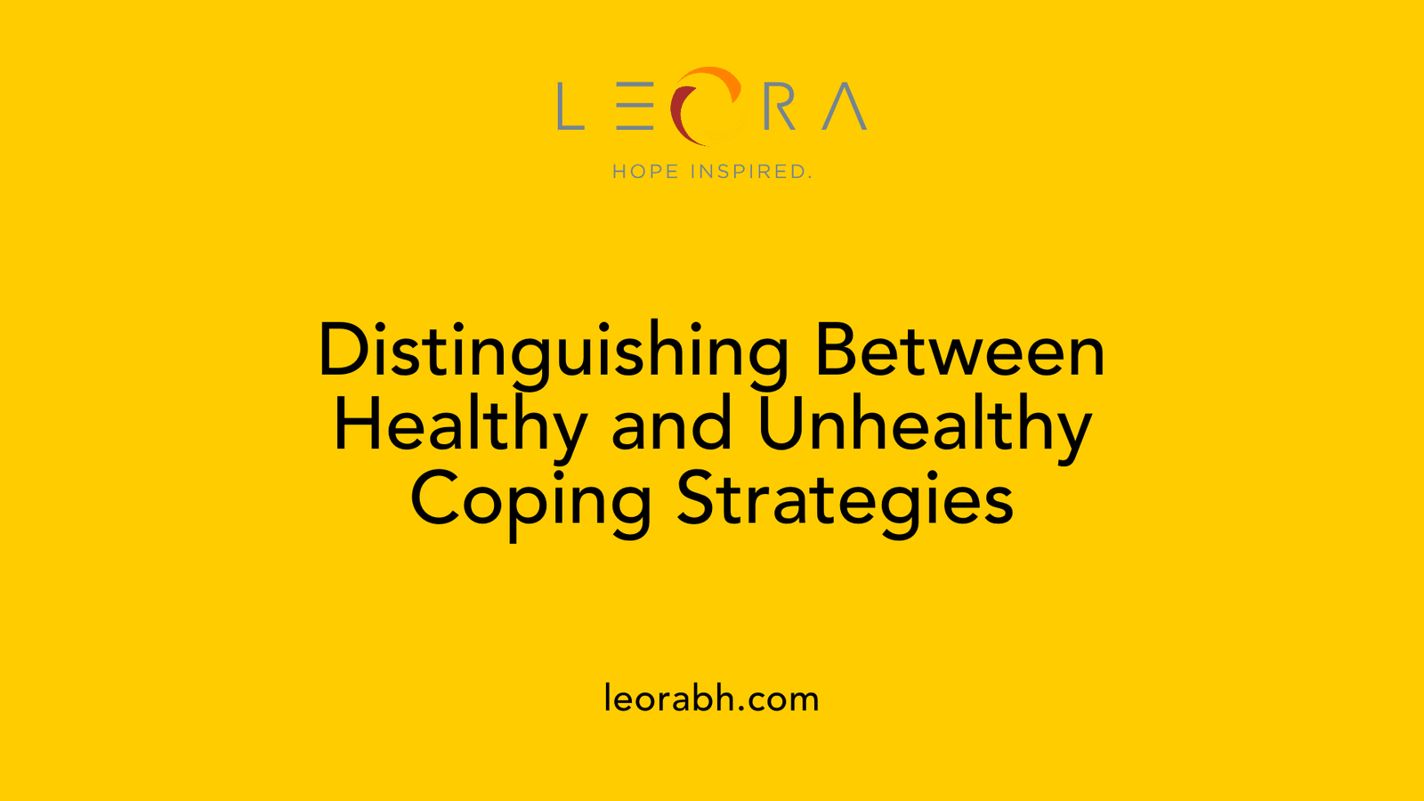Distinguishing Between Healthy and Unhealthy Coping Strategies