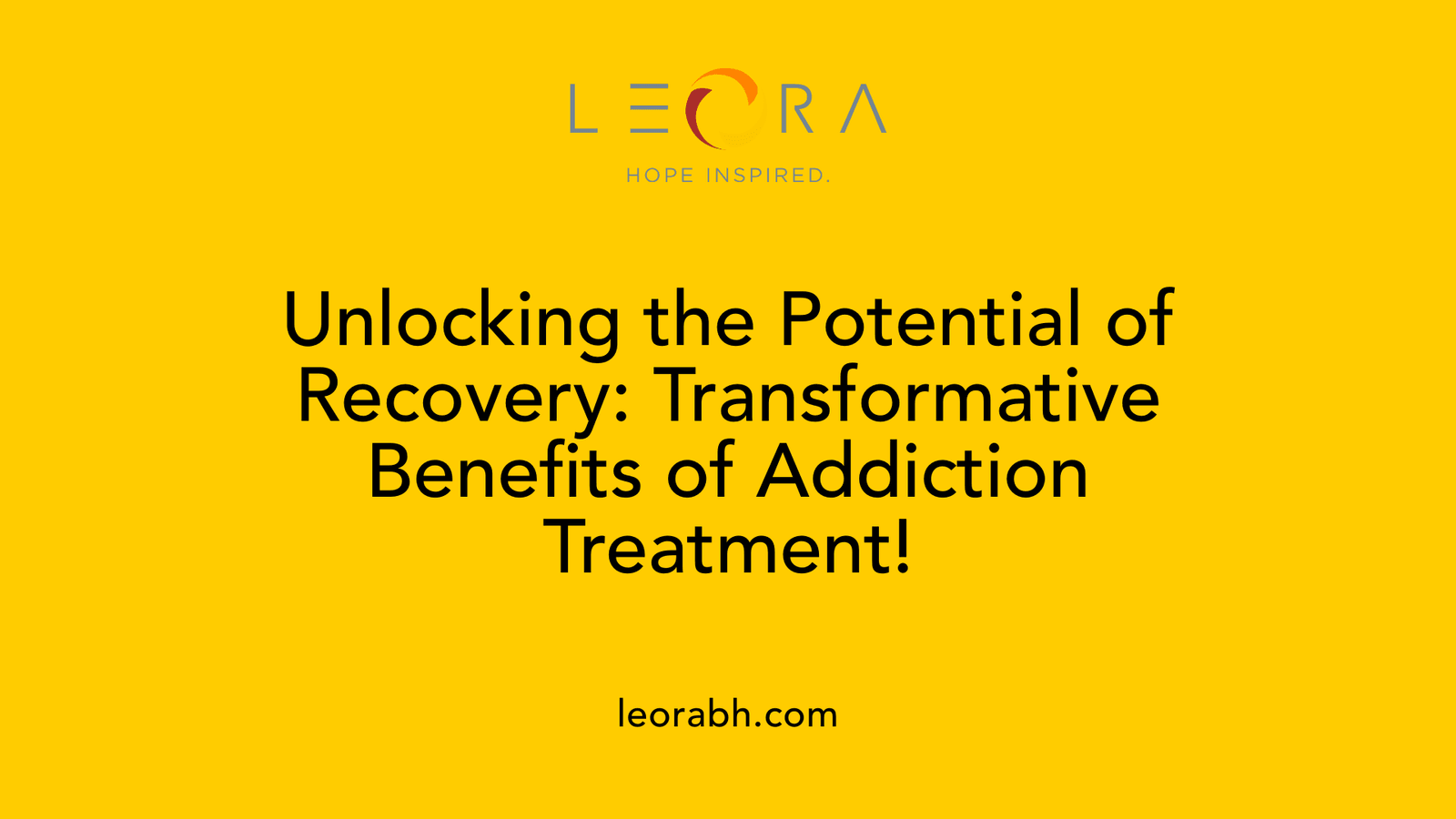 Unlocking the Potential of Recovery: Transformative Benefits of Addiction Treatment!