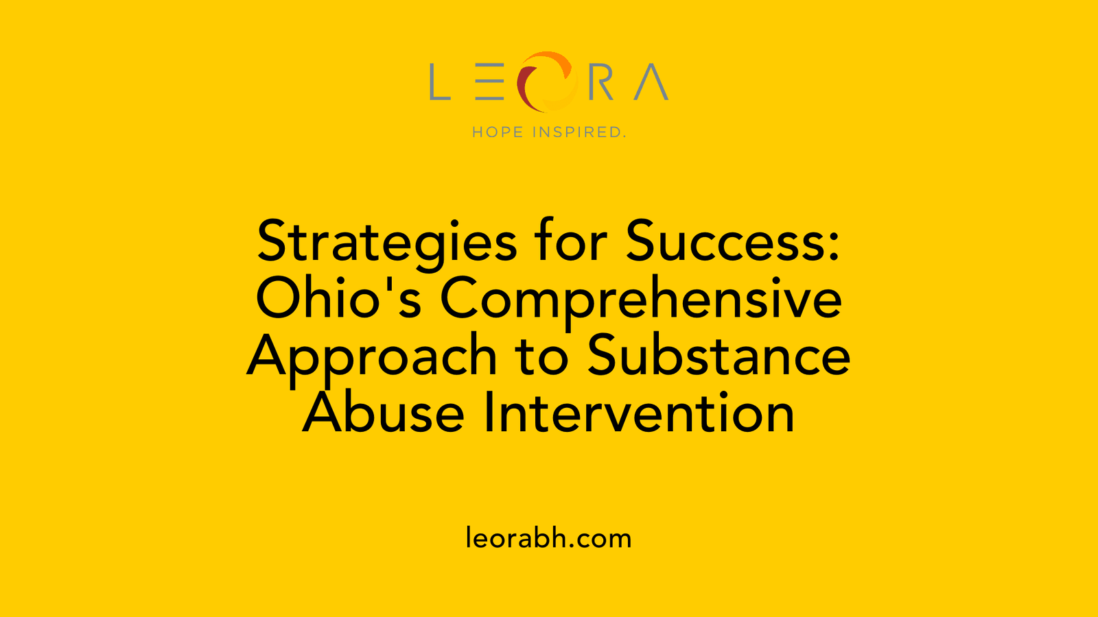 Strategies for Success: Ohio's Comprehensive Approach to Substance Abuse Intervention