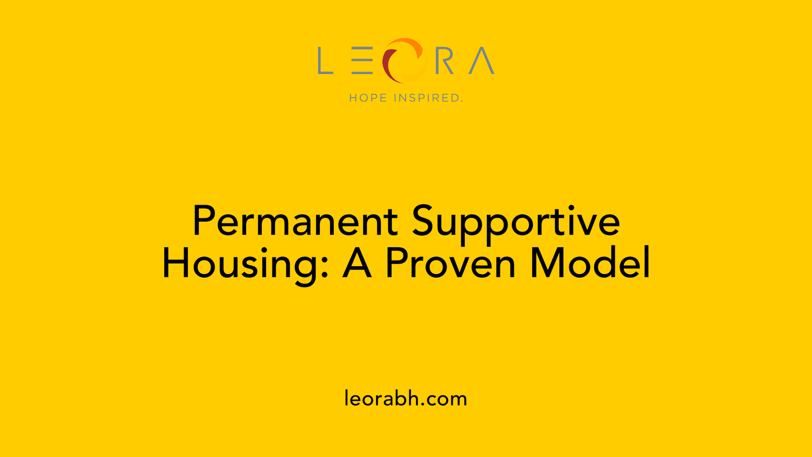 Permanent Supportive Housing: A Proven Model