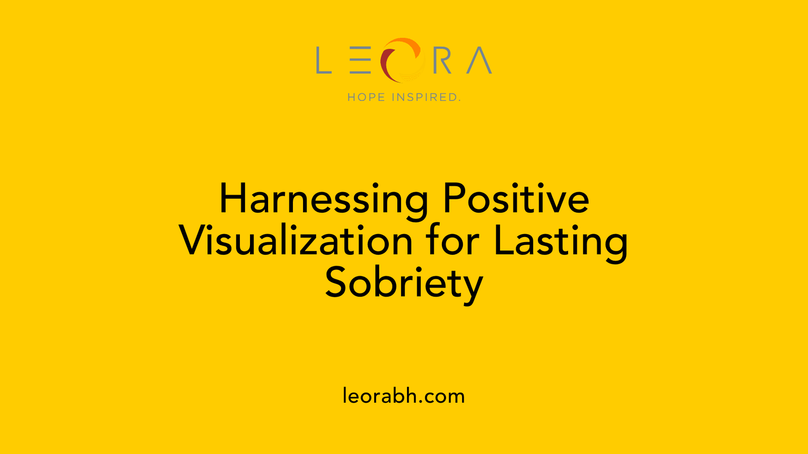 Harnessing Positive Visualization for Lasting Sobriety