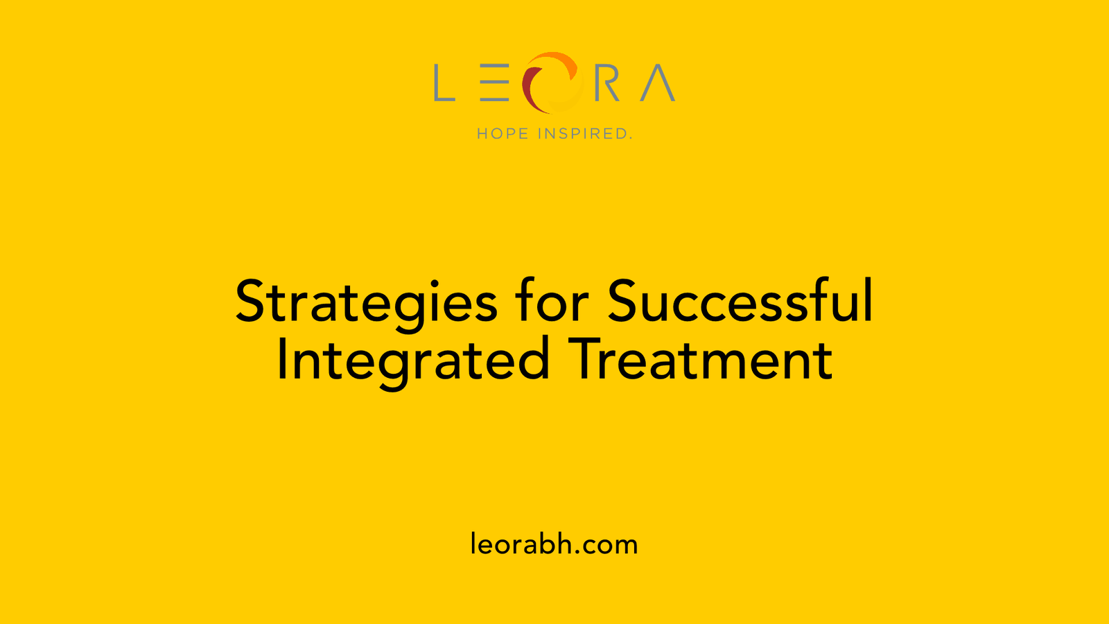 Strategies for Successful Integrated Treatment