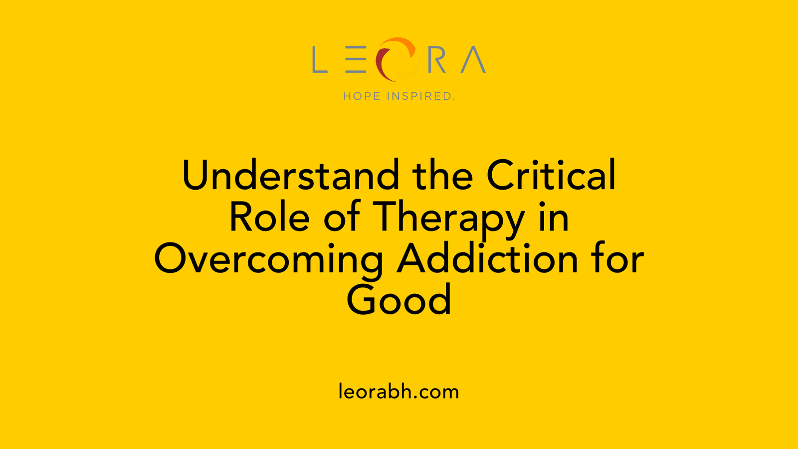 Understand the Critical Role of Therapy in Overcoming Addiction for Good