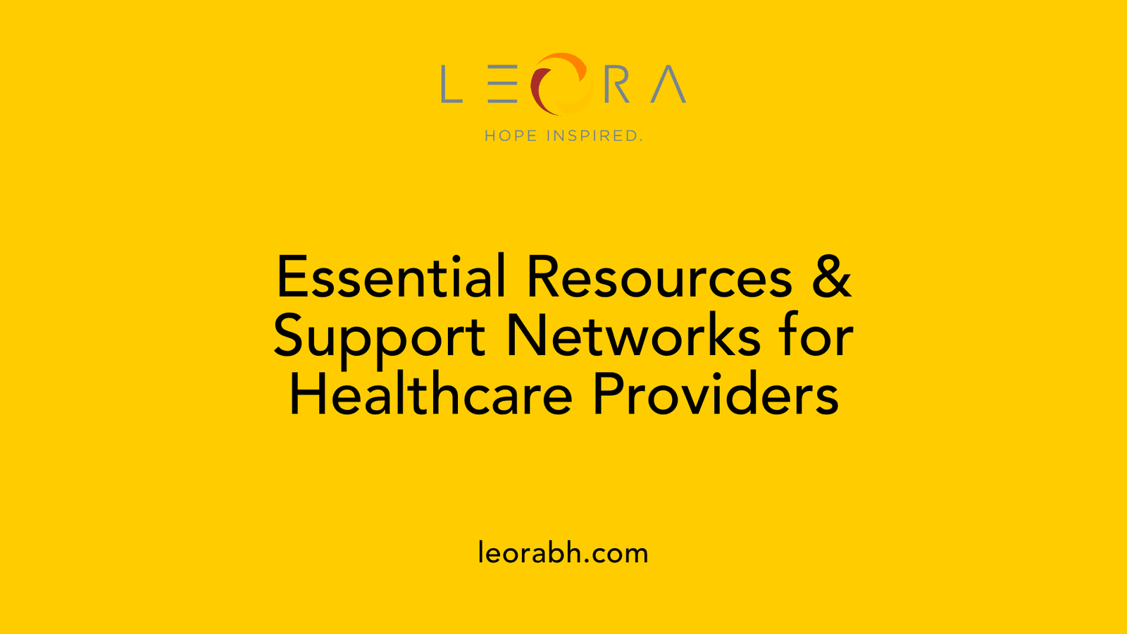 Essential Resources & Support Networks for Healthcare Providers