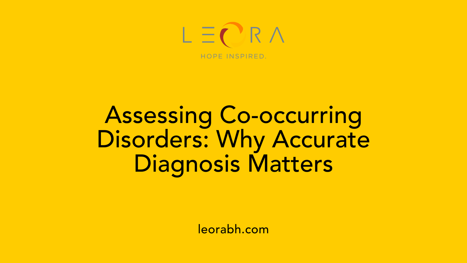 Assessing Co-occurring Disorders: Why Accurate Diagnosis Matters