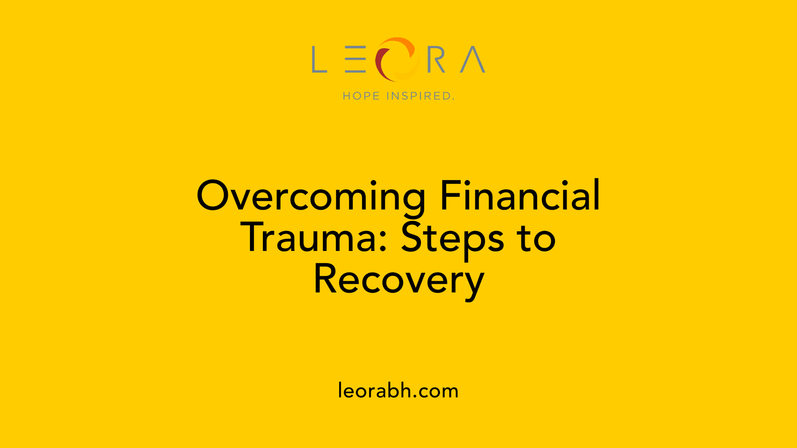 Overcoming Financial Trauma: Steps to Recovery