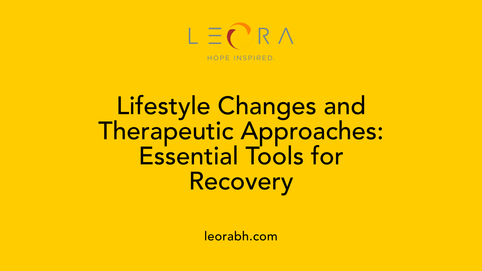 Lifestyle Changes and Therapeutic Approaches: Essential Tools for Recovery