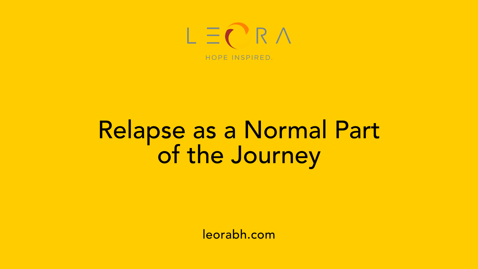 Relapse as a Normal Part of the Journey