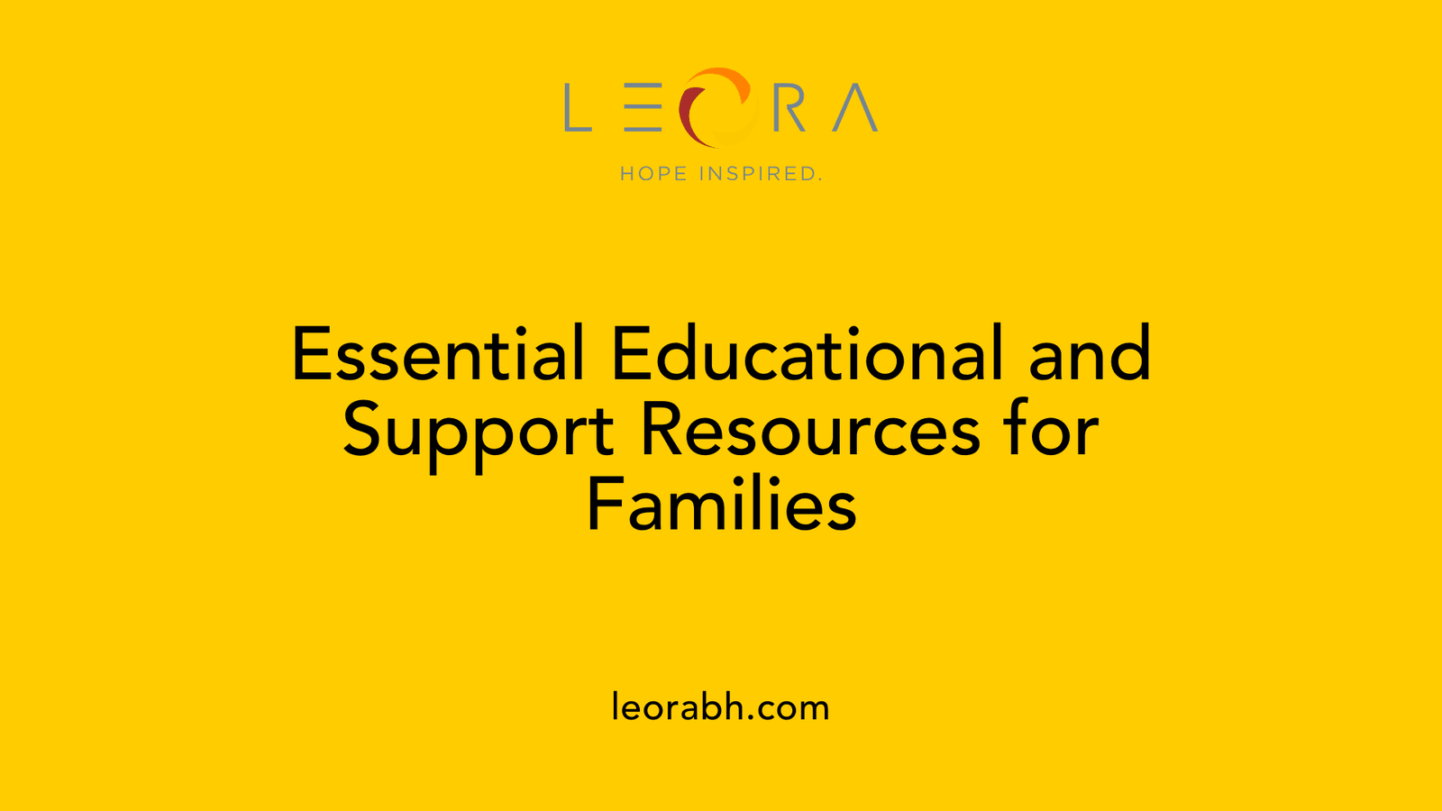 Essential Educational and Support Resources for Families