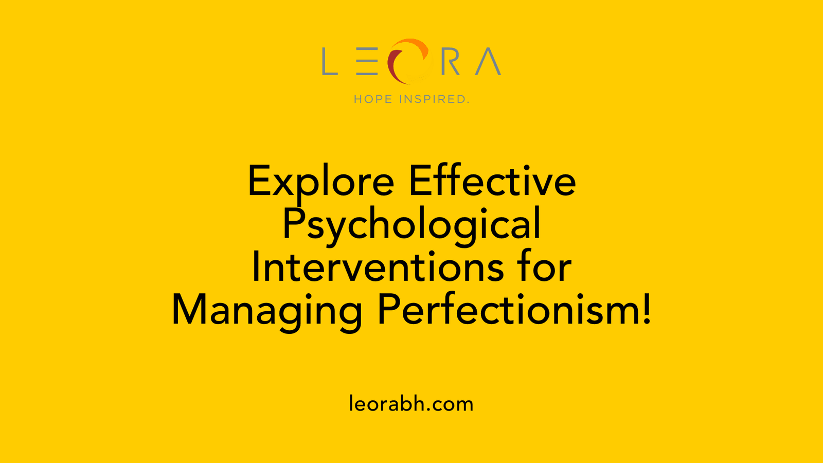 Explore Effective Psychological Interventions for Managing Perfectionism!