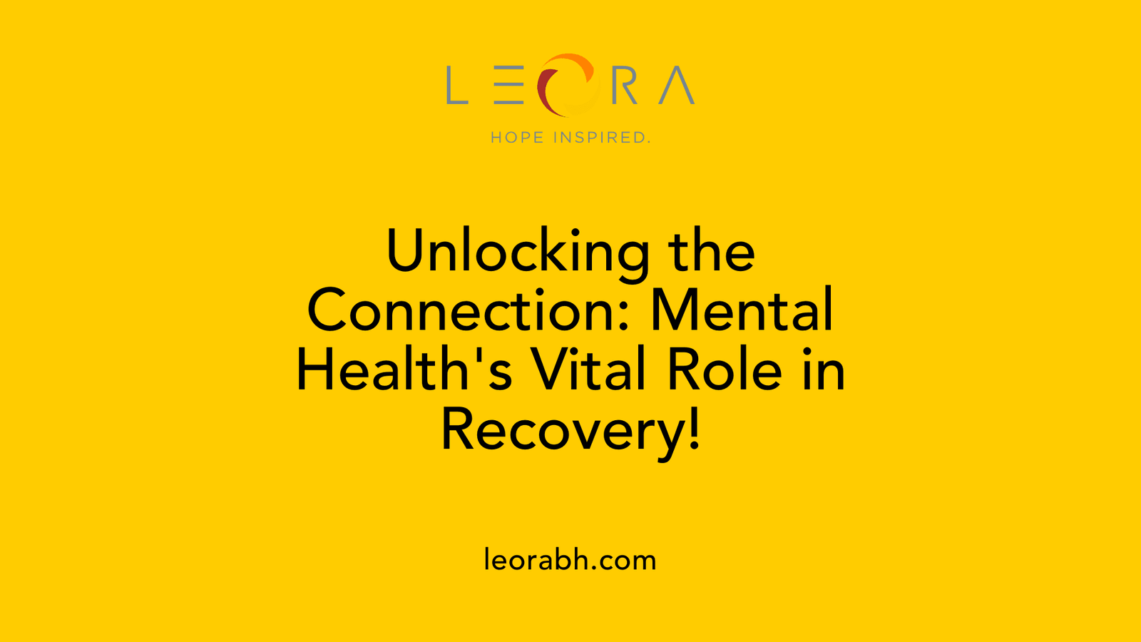 Unlocking the Connection: Mental Health's Vital Role in Recovery!