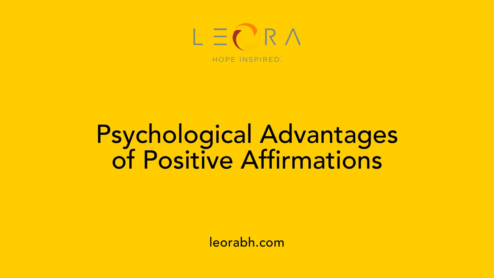Psychological Advantages of Positive Affirmations