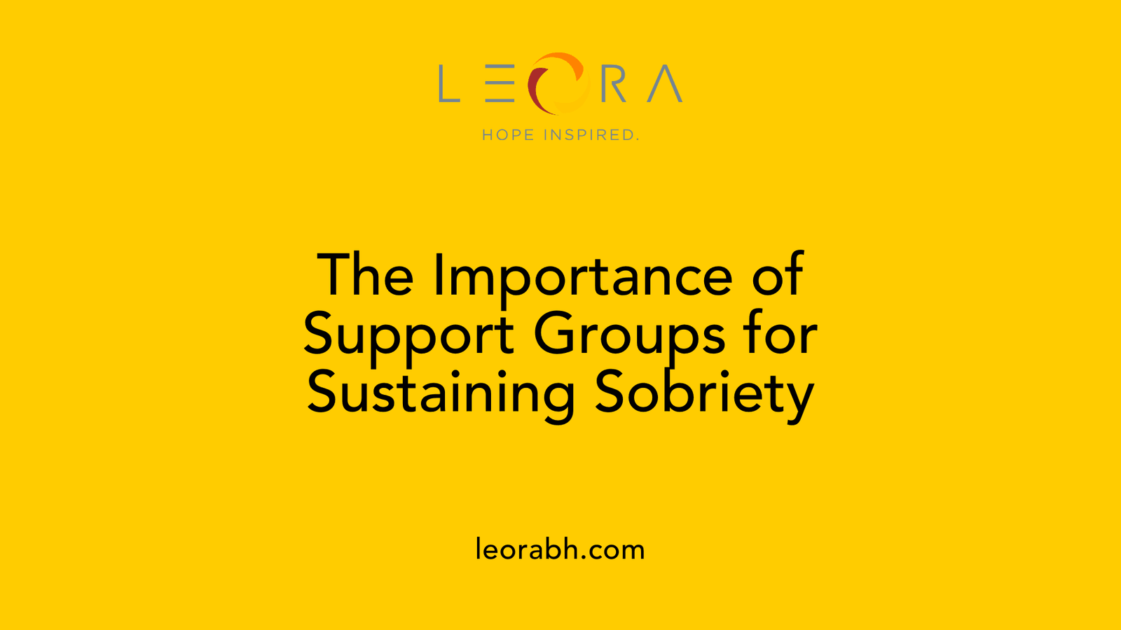 The Importance of Support Groups for Sustaining Sobriety