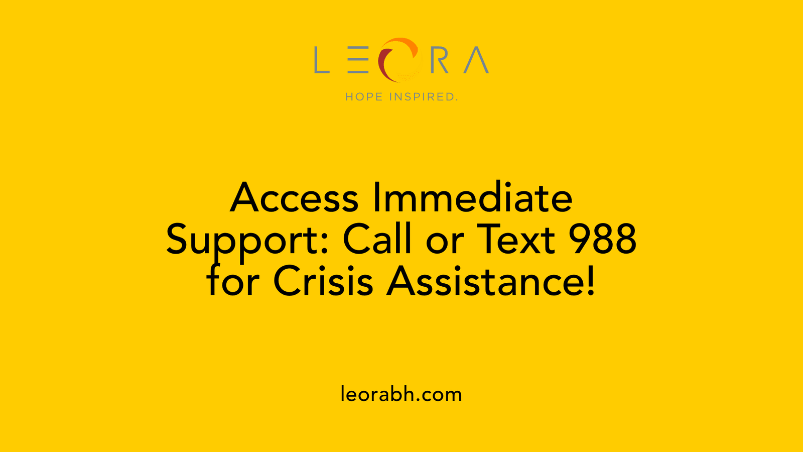 Access Immediate Support: Call or Text 988 for Crisis Assistance!