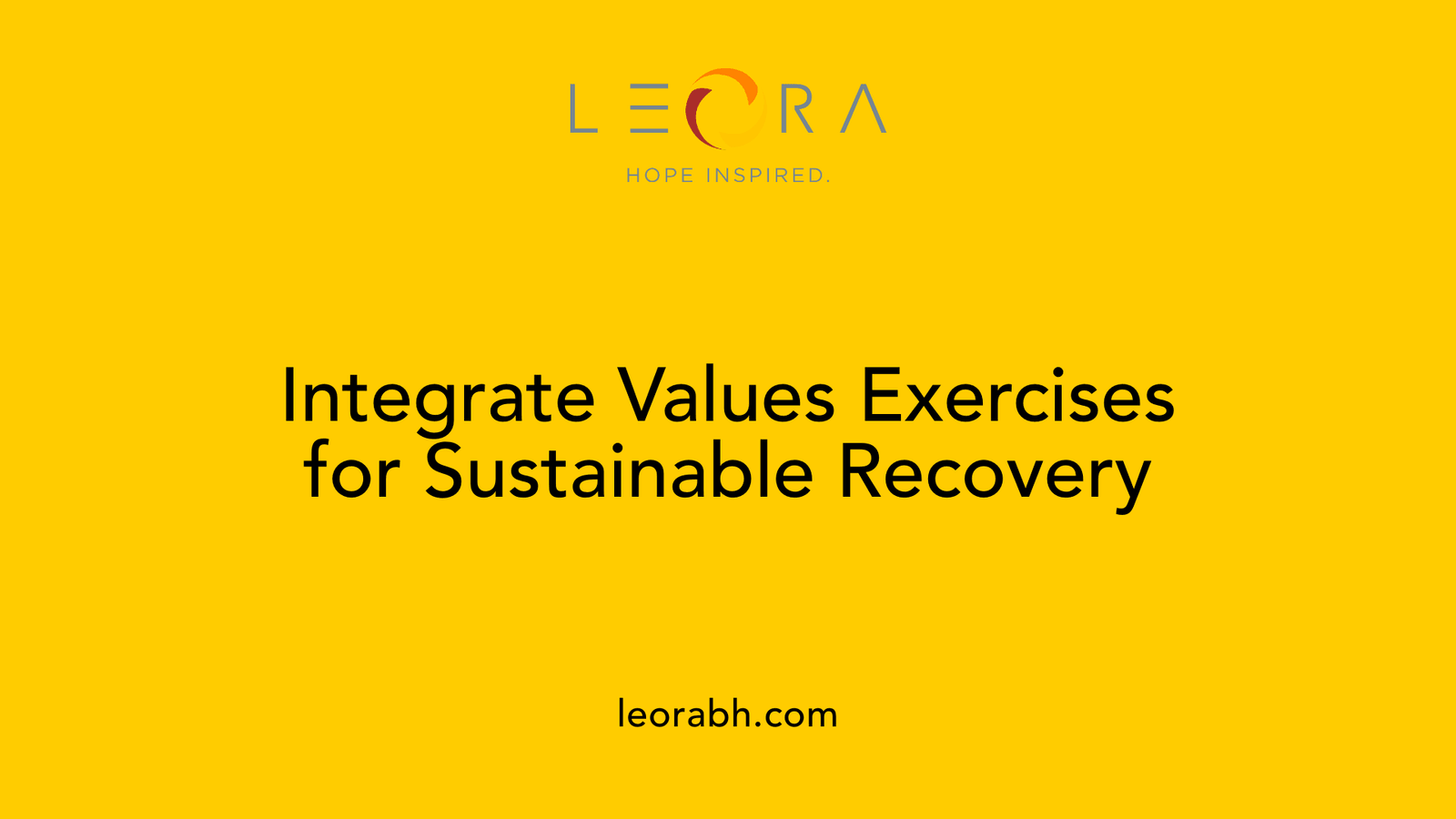 Integrate Values Exercises for Sustainable Recovery