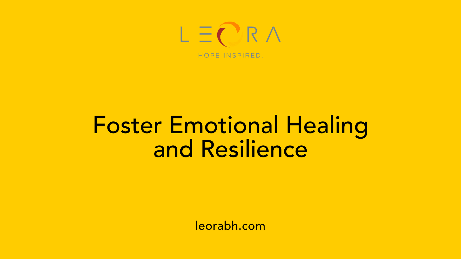 Foster Emotional Healing and Resilience