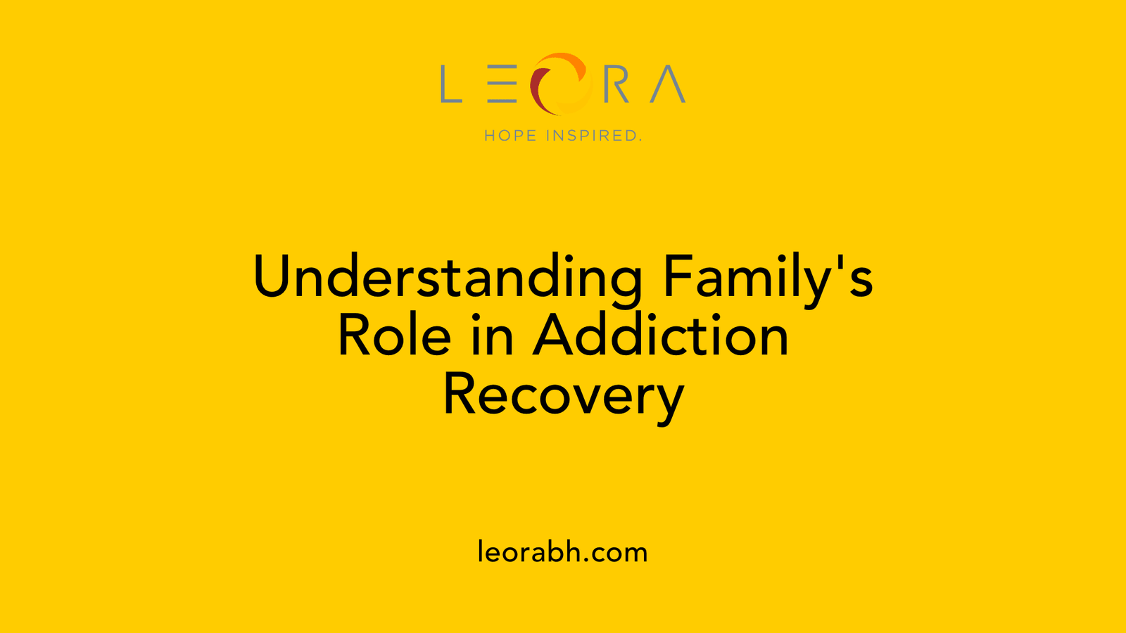 Understanding Family's Role in Addiction Recovery