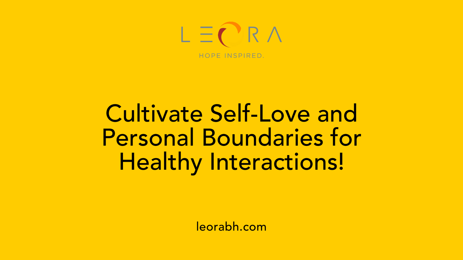 Cultivate Self-Love and Personal Boundaries for Healthy Interactions!