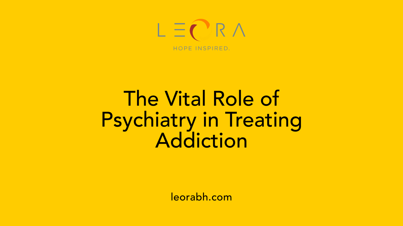 The Vital Role of Psychiatry in Treating Addiction