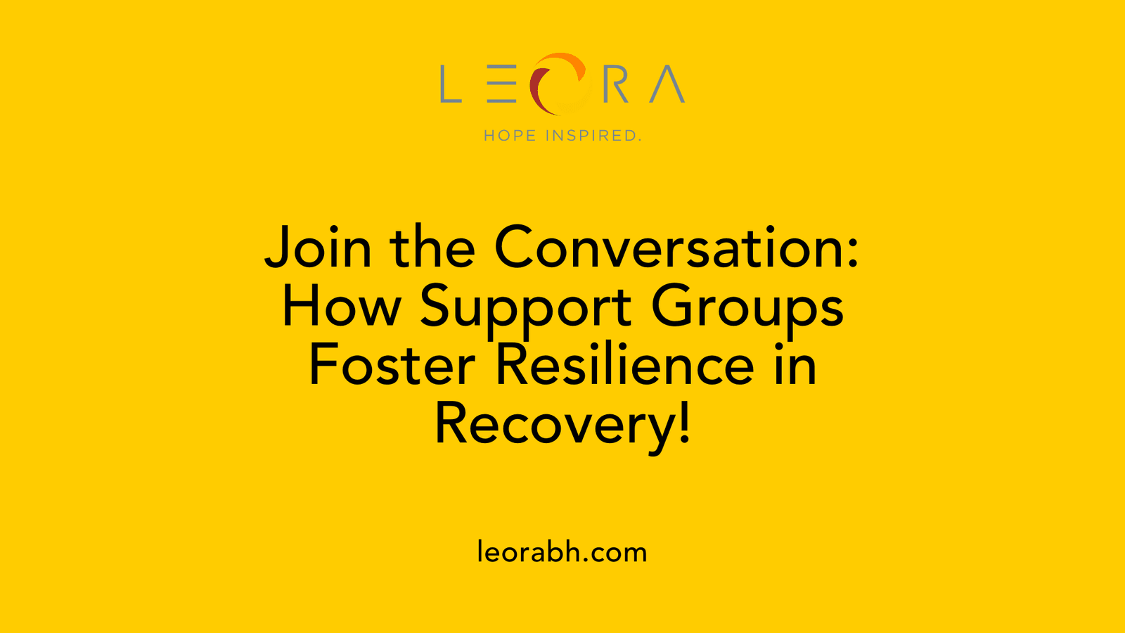 Join the Conversation: How Support Groups Foster Resilience in Recovery!