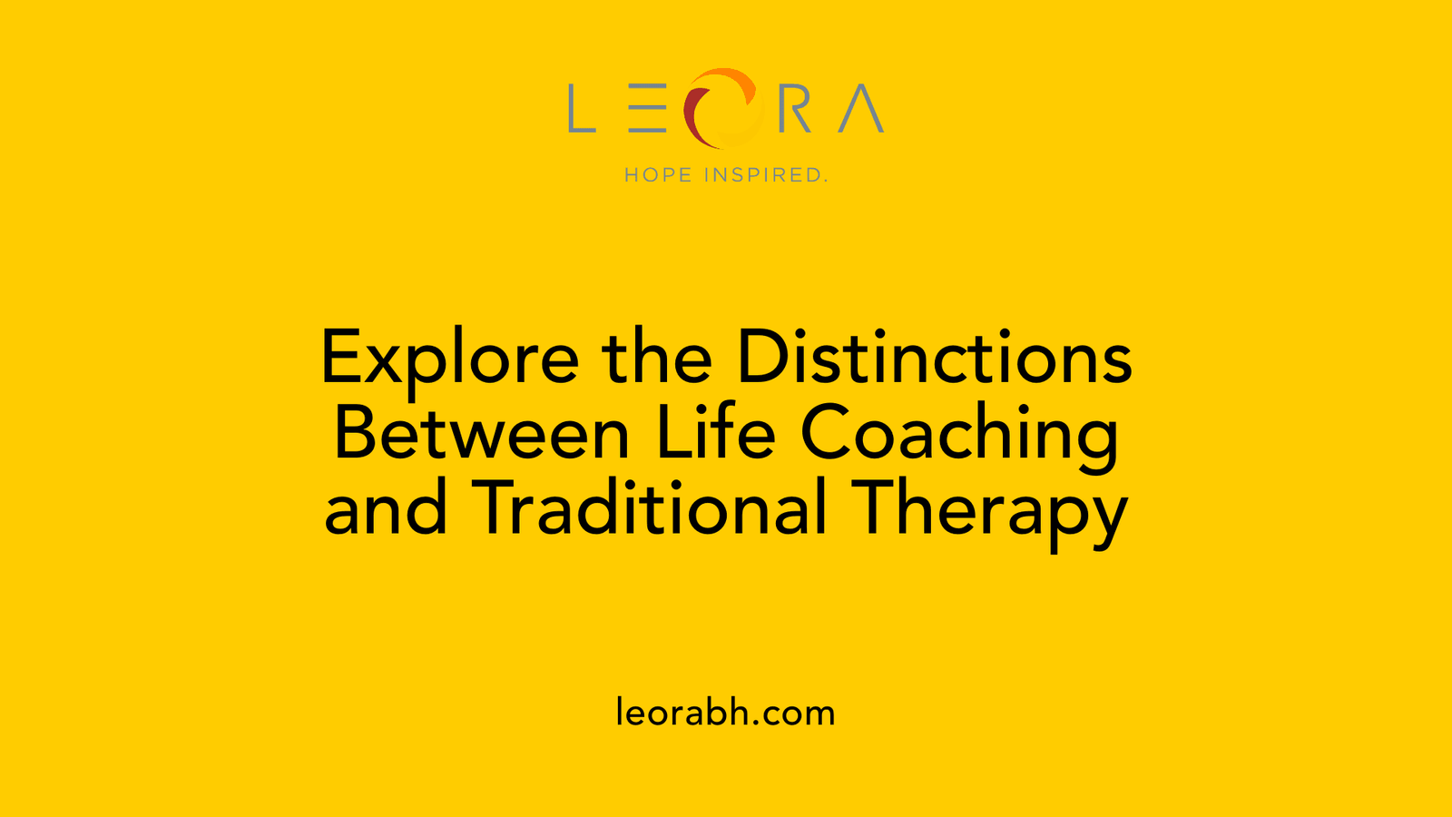 Explore the Distinctions Between Life Coaching and Traditional Therapy