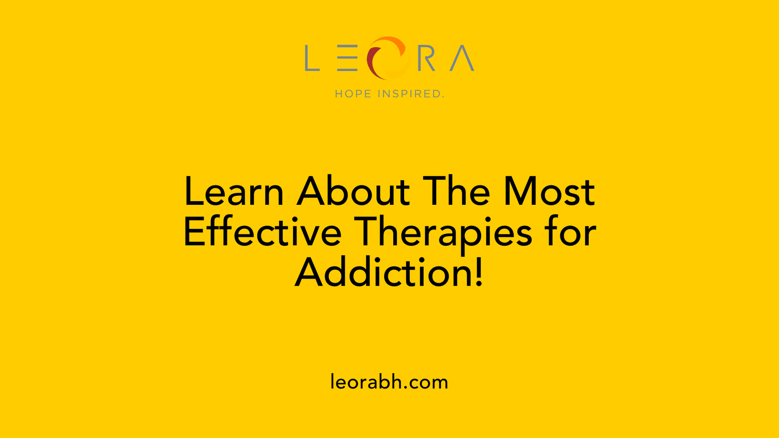 Learn About The Most Effective Therapies for Addiction!